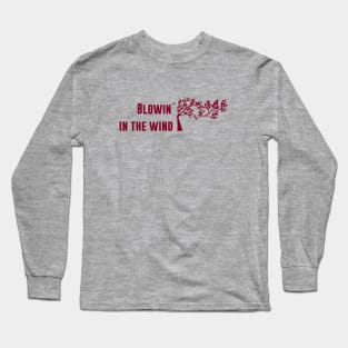 Blowin´ in the wind, burgundy Long Sleeve T-Shirt